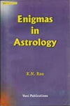 Enigmas in Astrology by K.N. Rao [Paperback]