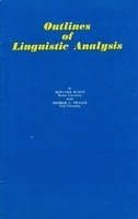 Outlines Of Linguistic Analysis by George L. Trager Bernard Bloch [Paperback]