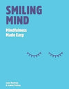 Smiling Mind by Jane Martino, James Tutton [Hardcover]