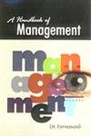 A Handbook Of Management by Dr.Parmanad [Paperback]