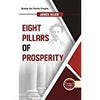 EIGHT PILLARS OF PROSPERITY by James Allen [Hardcover]