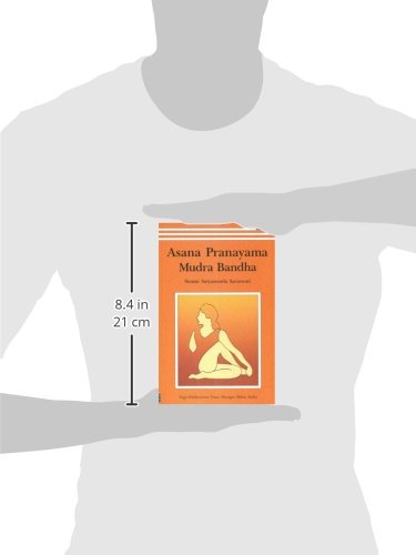 Asana Pranayama Mudra Bandha by Swami Satyananda, Swami Saraswati [Paperback]