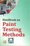 Handbook on Paint Testing Methods by H. Panda [Paperback]