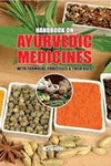 Handbook on Ayurvedic Medicines with Formulae, Processes & Their Uses by H. Panda [Paperback]