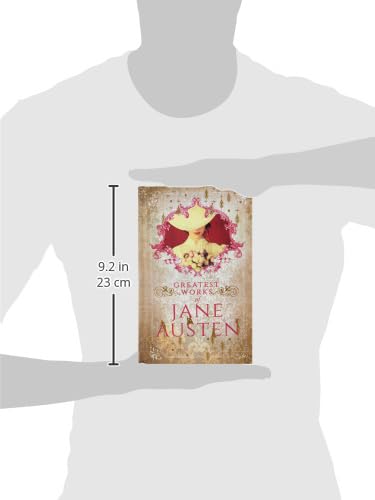 Greatest Works of Jane Austen by Jane Austen [Hardcover]