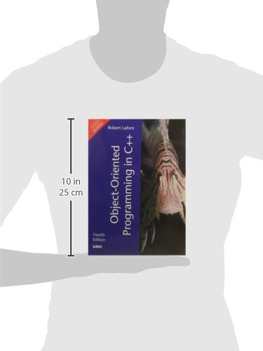 Object Oriented Programming in C++ by Lafore [Paperback]
