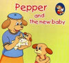 Pepper and the New Baby [Paperback]