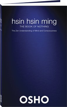 Hsin Hsin Ming by Osho [Hardcover]