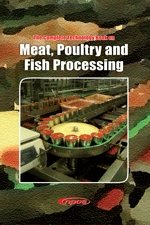 The Complete Technology Book on Meat, Poultry and Fish Processing by NPCS Board of Consultants & Engineers [Paperback]
