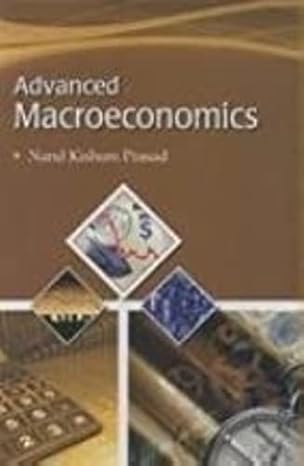 Advanced Macroeconomics by Nand Kishore Prasad [Hardcover]