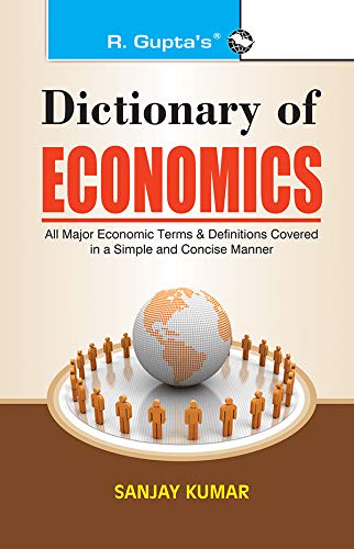 Dictionary of Economics by Sanjay Kumar [Paperback]
