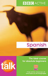 BBC Talk Spanish : Book + CD New by Aurora Longo, Almudena Sanchez [Paperback]