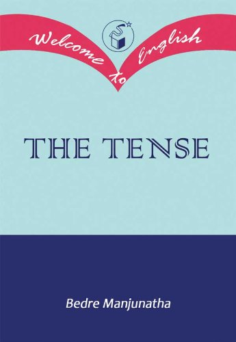 The Tense by Bedre Manjunath [Paperback]