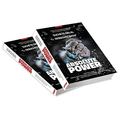 Absolute Power - Inside story of the National Stock Exchange’s amazing success by Sucheta Dalal & Debashis Basu [Hardcover]