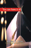 You Can Have it All Paperback