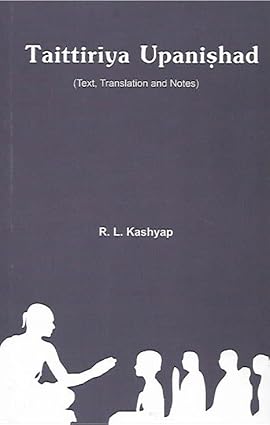 Taittiriya Upanishad by Sakshi Trust [Paperback]