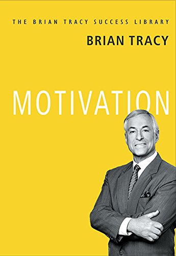 Motivation by Brian Tracy [Hardcover]