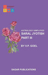SARAL JYOTISH PART-3 by V. P. Goel [Paperback]