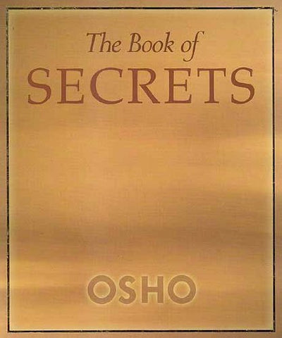The Book of Secrets by Osho [Hardcover]