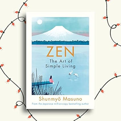 Zen by Shunmyo Masuno [Hardcover]