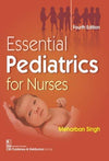 ESSENTIAL PEDIATRICS FOR NURSES by SINGH M. [Paperback]