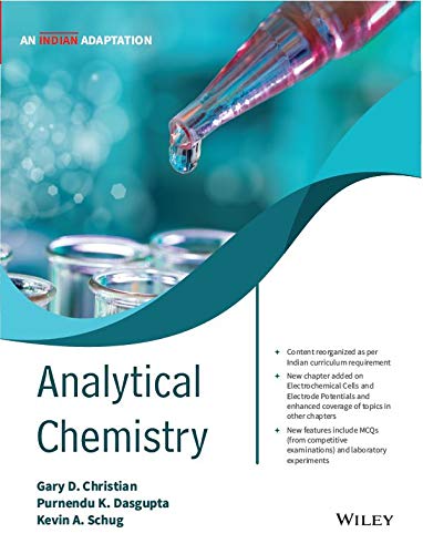 Analytical Chemistry by Gary D. Christian,Purnendu K. Dasgupta,Kevin A. Schug [Paperback]