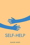 Self-Help by Samuel Smiles [Paperback]