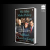 We Also Make Policy by Subhash Chandra Garg [Hardcover]
