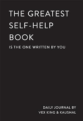 The Greatest Self-Help Book by Vex King, Kaushal [Paperback]