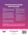 Mastering Game Design with Unity 2021 by Scott Tykoski [Paperback]
