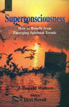Superconsciousness by J. Donald Walters [Paperback]