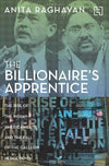 THE BILLIONAIRE'S APPRENTICE by ANITA RAGHAVAN [Paperback]