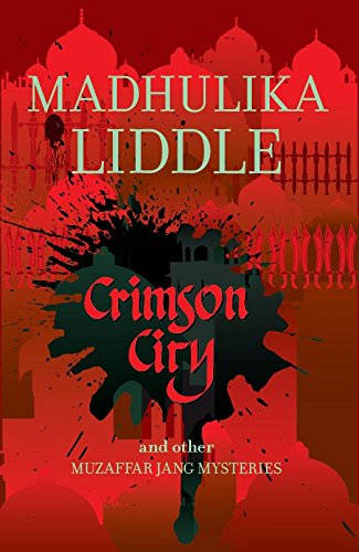 CRIMSON CITY by Madhulika Liddle [Paperback]