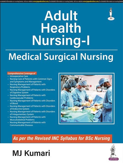 Adult Health Nursing-I by MJ KUMARI [Paperback]