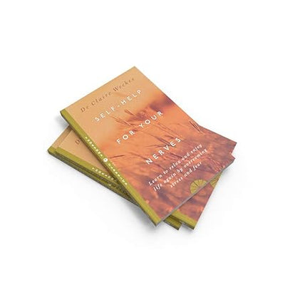 Self-Help for Your Nerves by Dr. Claire Weekes [Paperback]