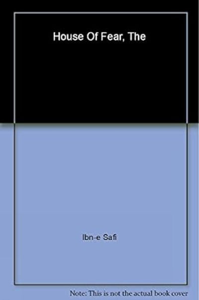 House Of Fear, The by IbnE Safi [Paperback]