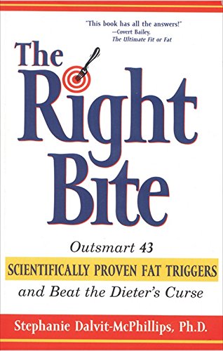 The Right Bite by Stephanie Dalvit [Paperback]