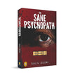 The Sane Psychopath by Salil Desai [Paperback]