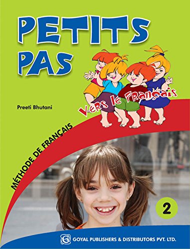Petits Pas 2 Textbook With Cd by Preeti Bhutani [Paperback]