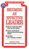 Becoming an Effective Leader by Donald H. Weiss [Paperback]