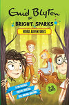 BRIGHT SPARKS:WORD ADVENTURES by Enid Blyton [Paperback]