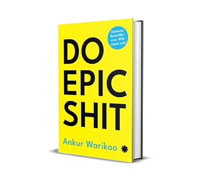Do Epic Shit by Ankur Warikoo [Hardcover]