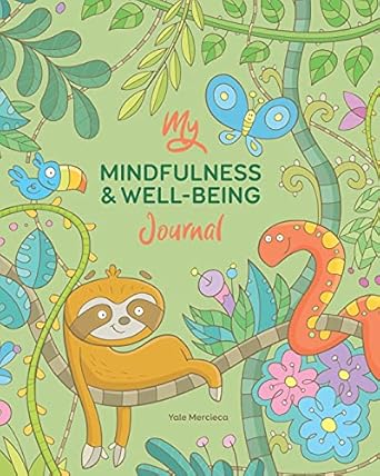 My Mindfulness & Well-being Journal by Yale Mercieca [Paperback]