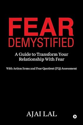 Fear Demystified by Ajai Lal [Paperback]
