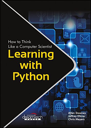 Learning with Python by Allen Downey, Jeffrey Elkner, Chris Meyers [Paperback]