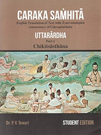 CARAKA SAMHITA by DR.P.V.TEWARI [Paperback]