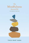The Mindfulness Survival Kit by Thich Nhat Hanh [Paperback]