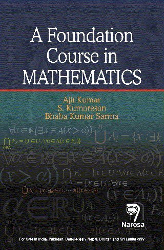 A Foundation Course in Mathematics by Ajit Kumar [Unknown Binding]