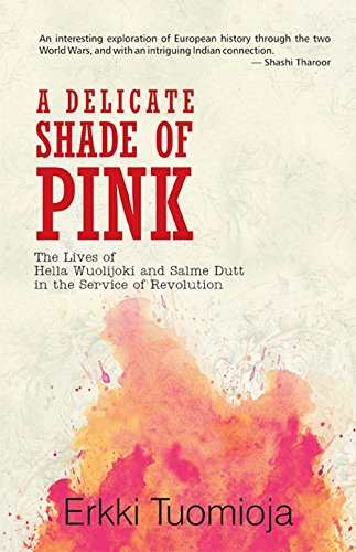 A Delicate Shade of Pink by Erkki Tuomioja [Hardcover]