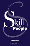 Skill with People by Les Giblin [Paperback]